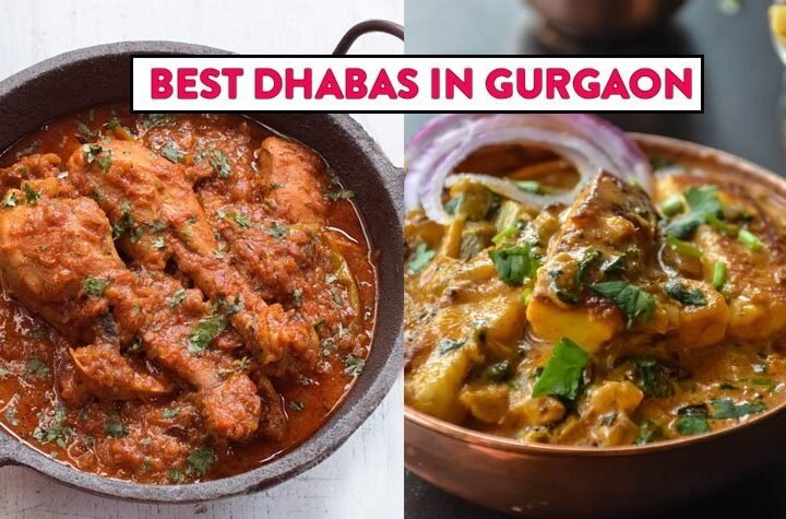 The Best Dhabas in Gurgaon That You Would Love to Stop By