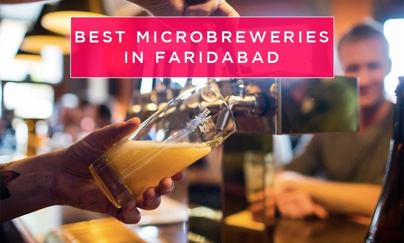 Best Microbreweries in Faridabad