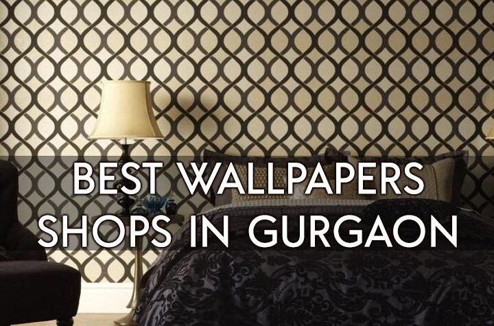The Best Wallpaper Dealers In Gurgaon