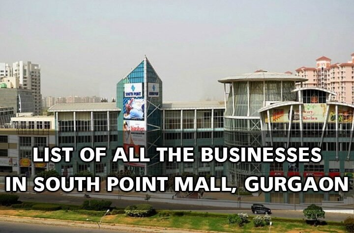 List of All The Brands in South Point Mall, Golf Course Road Gurgaon
