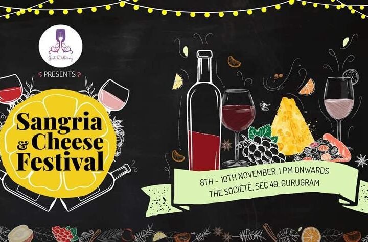 Sangria & Cheese Festival At The Societe Gurgaon