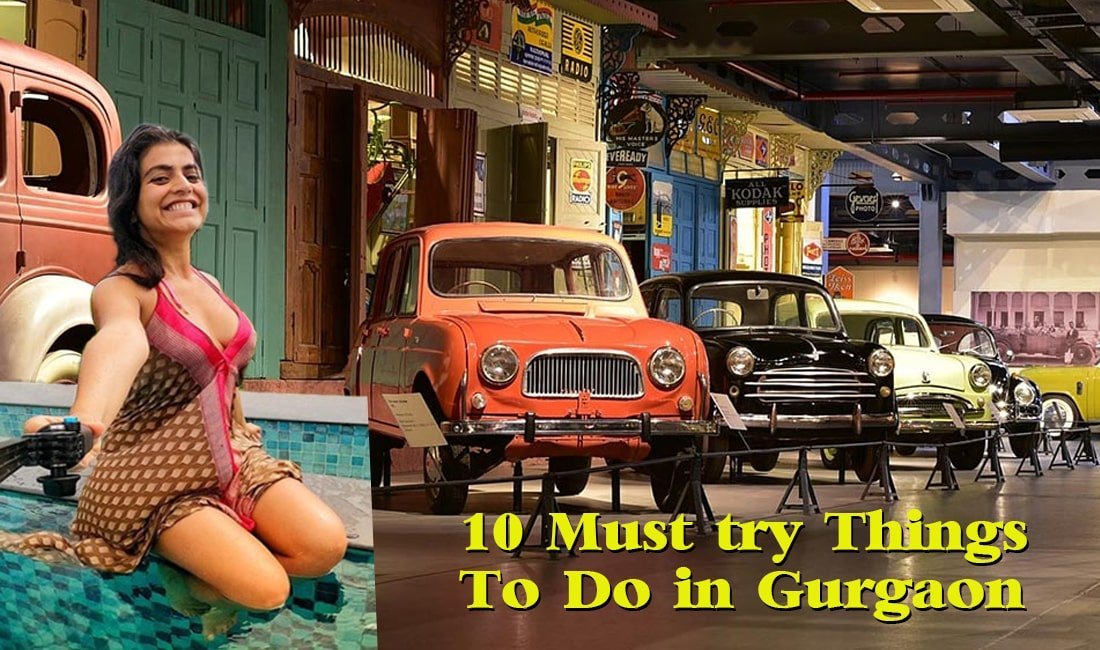 10 Must-Try Things to Do in Gurgaon for a Memorable Outing!